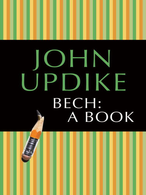 Title details for Bech: A Book by John Updike - Available